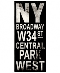 Add a little drama to your decor with a vintage-style NY Broadway transit sign, featuring a theater-packed route from 34th Street to Central Park West