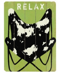 Sit back and relax. Lisa Weedn's sign depicting a cozy folding chair with a funky cow print sets the tone for casual settings in rustic birch wood.