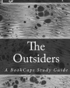 The Outsiders: A BookCaps Study Guide