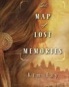 The Map of Lost Memories: A Novel