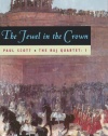 The Jewel in the Crown (The Raj Quartet, Book 1)