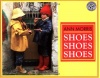 Shoes, Shoes, Shoes (Mulberry Books)