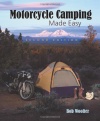 Motorcycle Camping Made Easy
