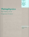 'Pataphysics: The Poetics of an Imaginary Science (Avant-Garde & Modernism Studies)