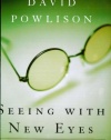 Seeing with New Eyes: Counseling and the Human Condition Through the Lens of Scripture (Resources for Changing Lives)