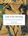 Lark in the Morning: The Verses of the Troubadours, a Bilingual Edition (English and French Edition)