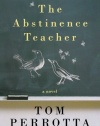 The Abstinence Teacher (Reading Group Gold)