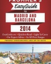 Frommer's EasyGuide to Madrid and Barcelona 2014 (Easy Guides)