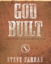God Built: Forged by God ... in the Bad and Good of Life (Bold Men of God)