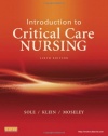 Introduction to Critical Care Nursing, 6e (Sole, Introduction to Critical Care Nursing)