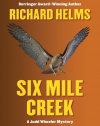 Six Mile Creek (Five Star First Edition Mystery)