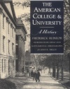 The American College and University: A History
