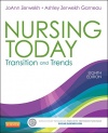 Nursing Today: Transition and Trends, 8e (Nursing Today: Transition & Trends (Zerwekh))