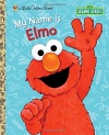 My Name Is Elmo (Sesame Street) (Little Golden Book)