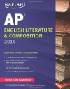 Kaplan AP English Literature & Composition 2014 (Kaplan Test Prep)