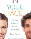In Your Face: The New Science of Human Attraction (MacSci)