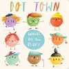 Where Are You, Blue? (Dot Town)
