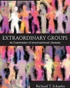 Extraordinary Groups: An Examination of Unconventional Lifestyles, Ninth Edition