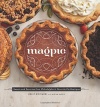 Magpie: Sweets and Savories from Philadelphia's Favorite Pie Boutique