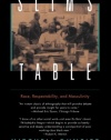 Slim's Table: Race, Respectability, and Masculinity (American Studies Collection)