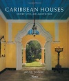 Caribbean Houses: History, Style, and Architecture