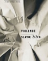 Violence: Six Sideways Reflections (Big Ideas/Small Books)