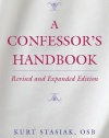 A Confessor's Handbook: Revised and Expanded Edition