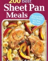 200 Best Sheet Pan Meals: Quick and Easy Oven Recipes One Pan, No Fuss!
