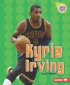 Kyrie Irving (Amazing Athletes (Paperback))